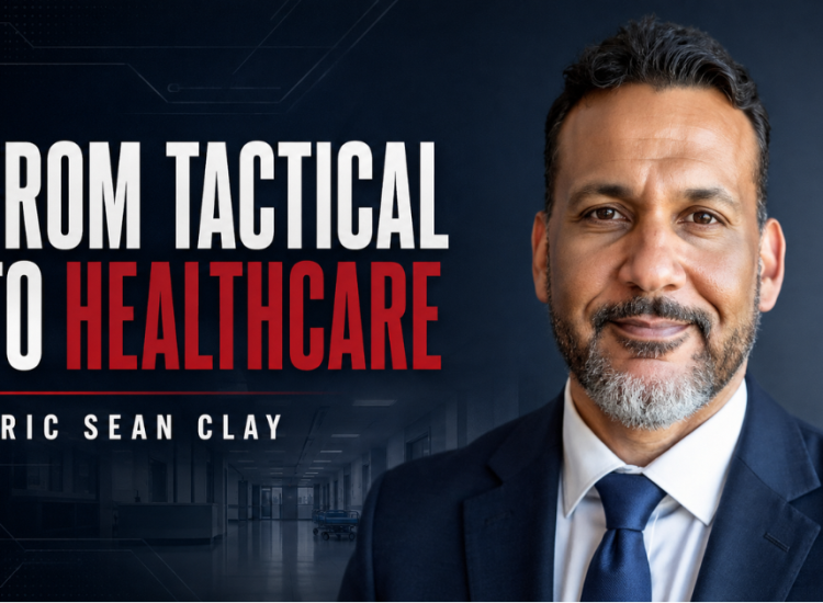 From Tactical to Healthcare Eric Sean Clay’s Security Leadership Journey